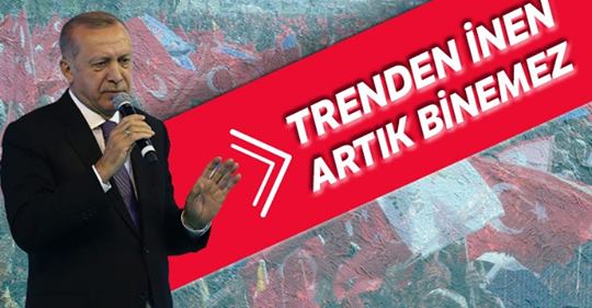 Erdoğan: Trenden inen artık binemez