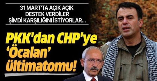 PKK’dan CHP’ye Öcalan ültimatomu..