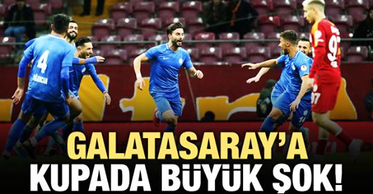 Galatasaray’a kupada büyük şok!