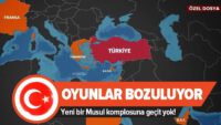 Türkiye yeni Musul komplosuna izin vermiyor! Doğu Akdeniz’de neler oluyor?