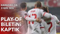 Karadağ 1-2 Türkiye! Milli Takım play-off’ta