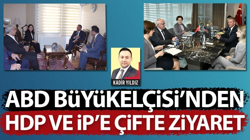 ABD Büyükelçisi’nden HDP ve İP’e çifte ziyaret