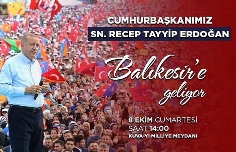Cumhurbaşkanı Recep Tayyip Erdoğan’ın, 8 Ekim Cumartesi günü Balıkesir’e geliyor