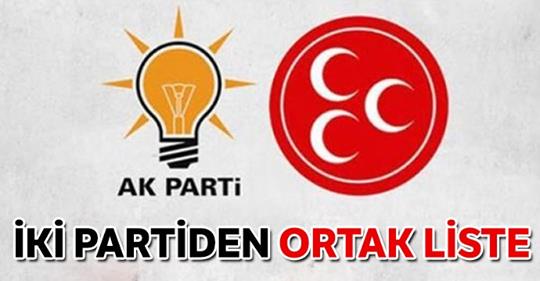 AK Parti ve MHP’den ortak liste