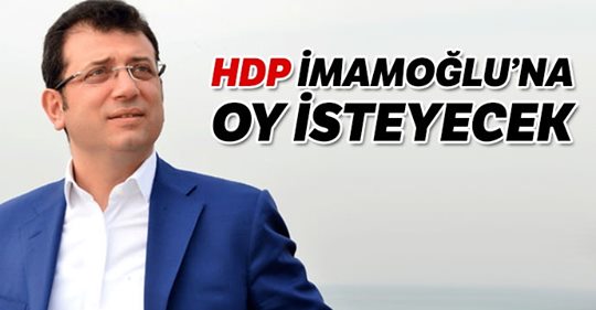 HDP, İmamoğlu’na çalışacak