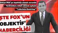 Yalanın adresi FOX TV! İşte Türkiye’yi karalamak için yaptıkları asparagas haberler