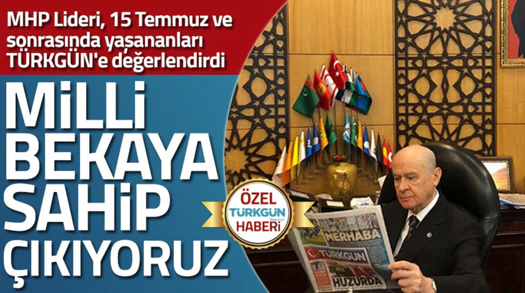MHP Lideri Bahçeli: Milli bekaya sahip çıkıyoruz