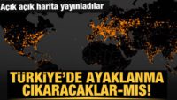 Dünyayı tedirgin eden harita! Türkiye’yi de hedef aldılar