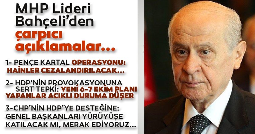MHP Genel Başkanı Devlet Bahçeli’den flaş açıklamalar