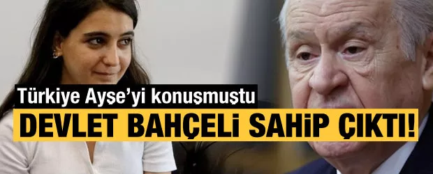 Devlet Bahçeli Türkiye’yi ağlatan Ayşe Sabancalı’yı yalnız bırakmadı