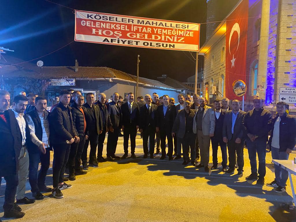 MHP Baalıkesir milletvekili adayı Cem Özışıklıoglu KÖSELER geleneksel iftar programına katıldı
