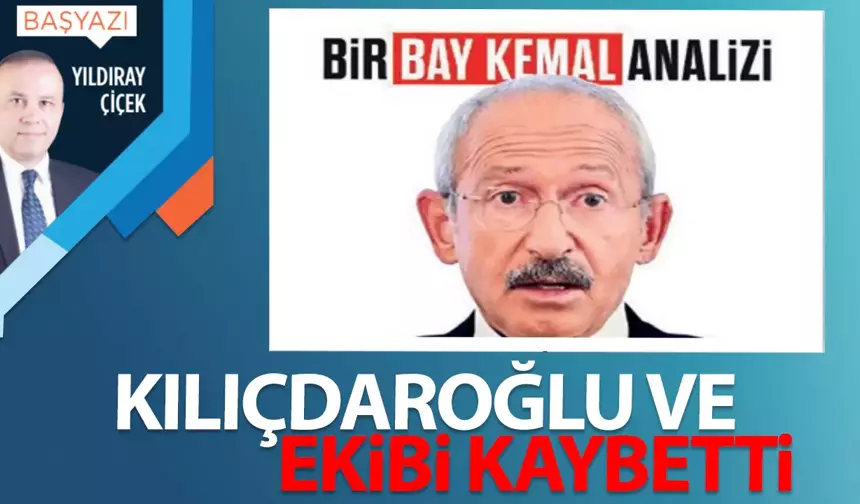 Kılıçdaroğlu ve ekibi kaybetti