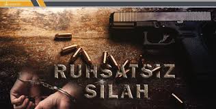 RUHSATSIZ SİLAH ELE GEÇİRİLDİ